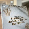  História da Santa Casa de Santos vira livro